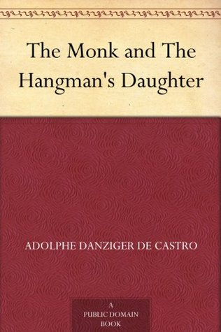 The Monk and the Hangman's Daughter