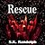 Rescue (The Unfolding #1.3)