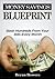 Money Savings Blueprint by Bryan Bowers