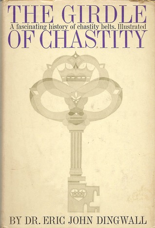 The Girdle of Chastity