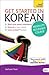 Teach Yourself: Get Started in Korean. Mark Vincent, Jay Hoon Yeon