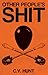 Other People's Shit