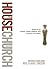 The House Church Book by Wolfgang Simson The House Church Book by Wolfgang Simson