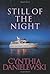 Still of the Night (A Jack Reeves Mystery)