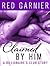 Claimed by Him (The Billionaire's Club, #1)