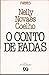 O Conto de Fadas - Símbolos Mitos Arquétipos