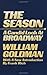 The Season by William Goldman