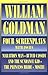 Four Screenplays with Essays by William Goldman