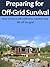 Preparing for Off-Grid Surv...