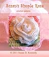 Susan's Simple Rose Crochet Pattern