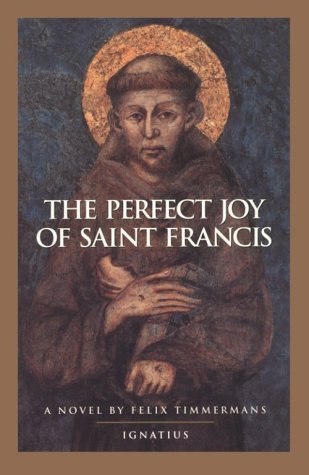 The Perfect Joy of Saint Francis (Paperback)