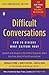 Difficult Conversations: Ho...