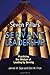 Seven Pillars of Servant Leadership by James W. Sipe