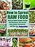 How to Sprout Raw Food by R.J. Ruppenthal How to Sprout Raw Food by R.J. Ruppenthal