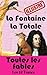 La Fontaine - La Totale (illustré) - Toutes les Fables (Les fables de Lafontaine t. 1) (French Edition)