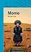 Momo by Michael Ende Momo by Michael Ende
