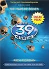 The Maze of Bones (Sneak Peek) (The 39 Clues #1) The Maze of Bones (Sneak Peek) (The 39 Clues #1)