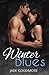 Winter Blues by Jade Goodmore