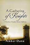 A Gathering of Knights (The Northern Knights #3.5)