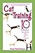 Cat Training in 10 Minutes