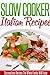 Italian Slow Cooker Recipes...