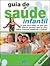 Guia de Saúde Infantil