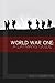 WW1: A Layman's Guide: A Short & Straightforward History of the First World War (The Layman's Guide History Series)