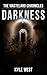 Darkness (The Wasteland Chr...