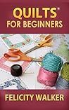 Quilts for Beginn...