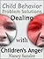 Child Behavior Problem Solu...