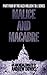 Malice and Macabre  (The Al...