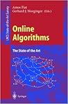 Online Algorithms: The State of the Art (Lecture Notes in Computer Science, 1442)