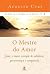 O Mestre Do Amor (Análise d...