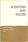 Scientism and Values (Right Wing Individualist Tradition in America Series)