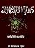 Zomboro Virus
