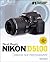 David Busch's Nikon D5100 Guide to Digital SLR Photography, 1st Edition
