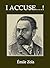 I Accuse...! by Émile Zola