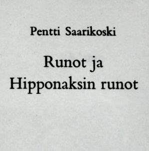 Runot ja Hipponaksin runot (Hardcover)