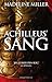 Achilleus' Sang