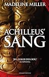 Achilleus' Sang by Madeline Miller