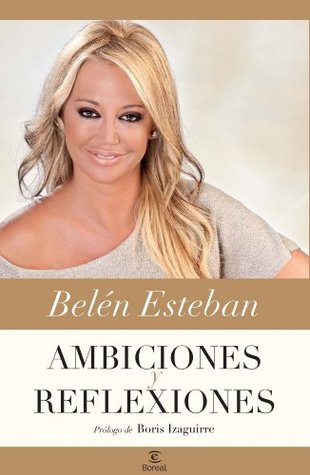 Ambiciones y reflexiones (Kindle Edition)