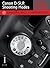 Canon D-SLR Shooting Modes:...