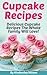Cupcake Recipes by Kimberley Wilson