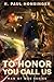 To Honor You Call Us (Man of War, #1)