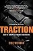 Traction: Get a Grip on You...