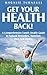 Get Your Health Back by Magalie Turnbull