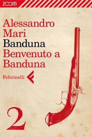 Banduna 2. Benvenuto a Banduna