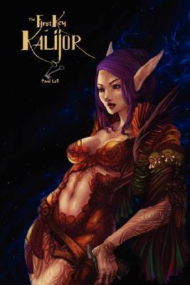 The First Key of Kalijor (The Keys of Kalijor Book 1)