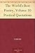 The World's Best Poetry, Volume 10: Poetical Quotations