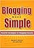 Blogging Made Simple: Power...
